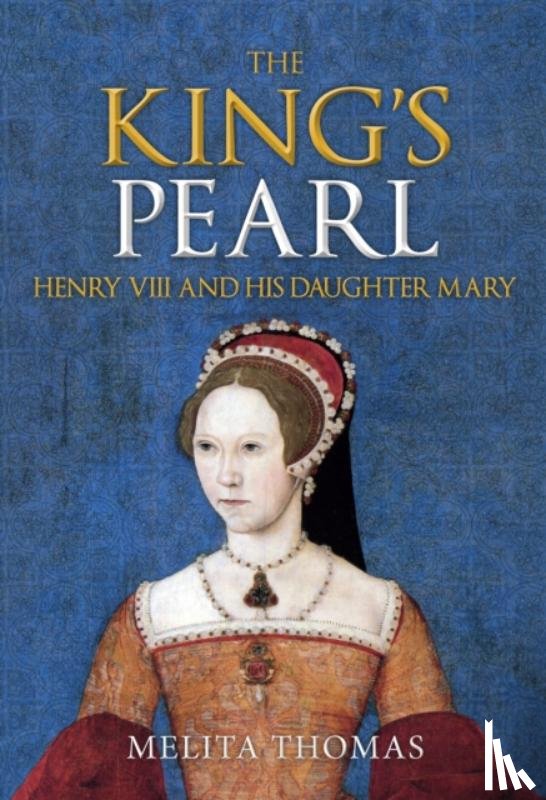 Thomas, Melita - The King's Pearl