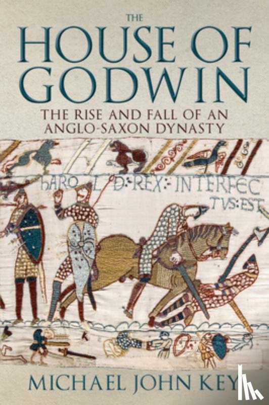 Key, Michael John - The House of Godwin