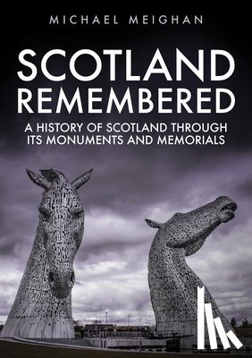 Meighan, Michael - Scotland Remembered