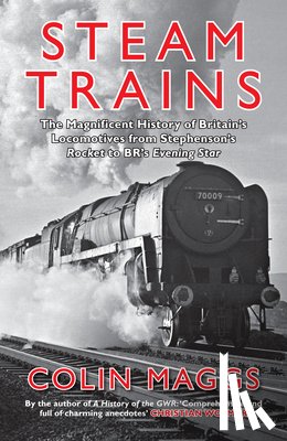 Maggs, Colin - Steam Trains