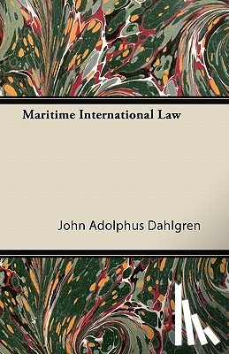Dahlgren, John Adolphus - Maritime International Law
