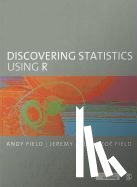 Andy Field, Jeremy Miles, Zoe Field - Discovering Statistics Using R