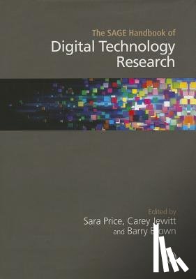 Price - The SAGE Handbook of Digital Technology Research