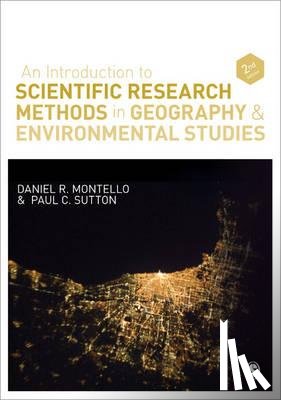 Montello, Daniel R., Sutton, Paul - An Introduction to Scientific Research Methods in Geography and Environmental Studies