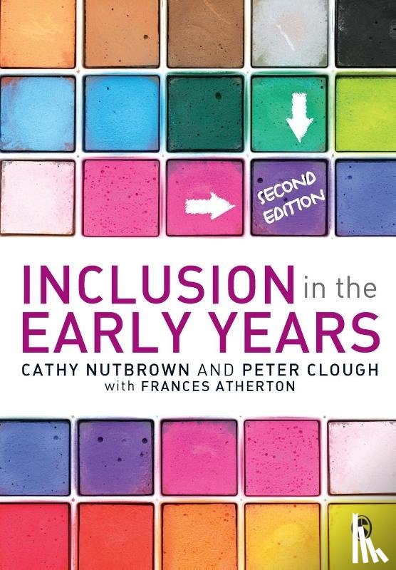 Cathy Nutbrown, Peter Clough, Frances Atherton - Inclusion in the Early Years