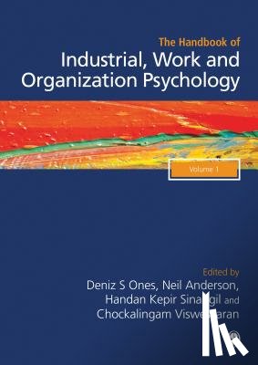 Ones - The SAGE Handbook of Industrial, Work & Organizational Psychology: V1: Personnel Psychology and Employee Performance