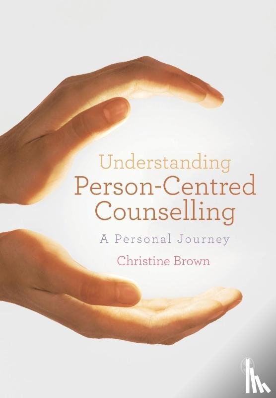 Brown, Christine - Understanding Person-Centred Counselling