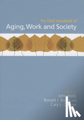Field - The SAGE Handbook of Aging, Work and Society