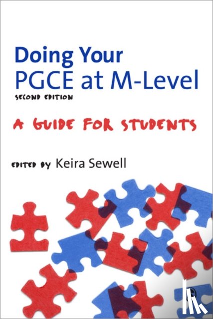 Sewell - Doing Your PGCE at M-level: A Guide for Students