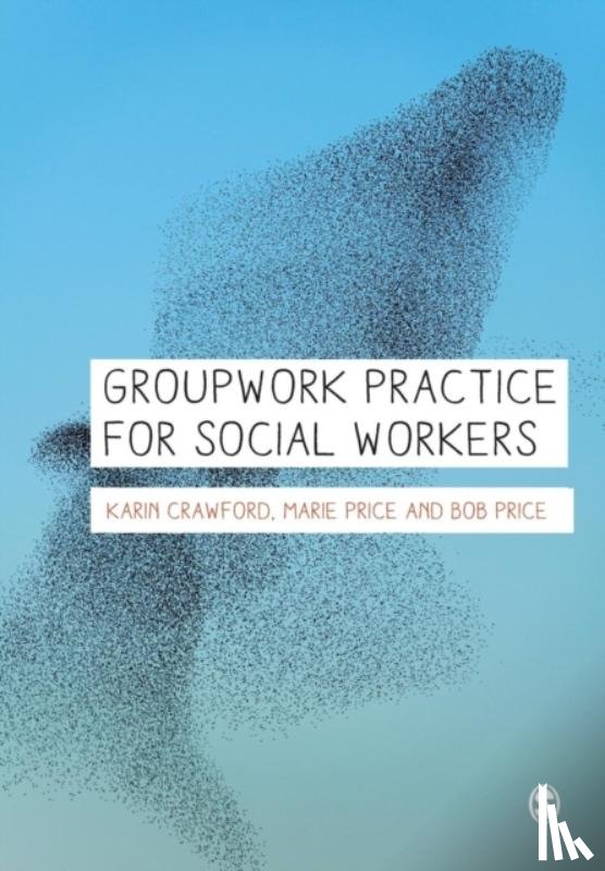 Crawford - Groupwork Practice for Social Workers
