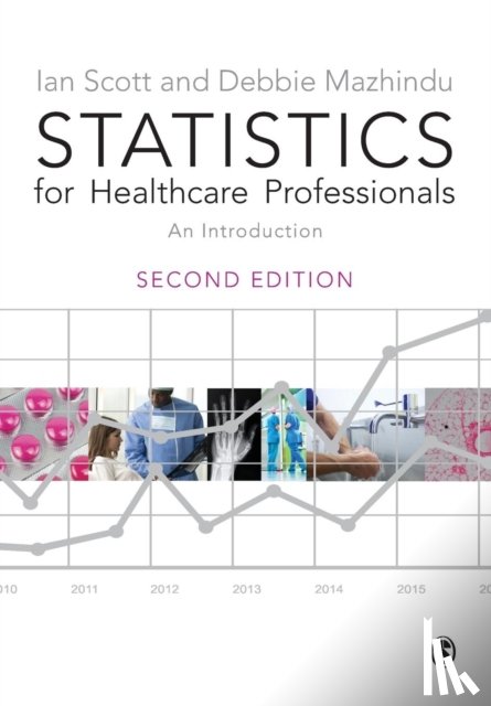 Scott - Statistics for Healthcare Professionals: An Introduction
