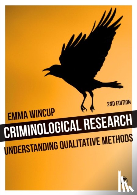 Wincup, Emma - Criminological Research