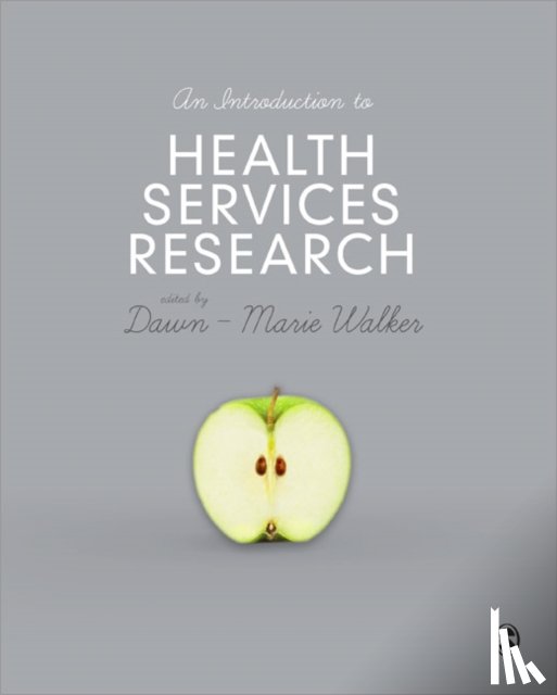 Walker - An Introduction to Health Services Research