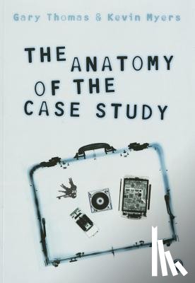 Thomas - The Anatomy of the Case Study