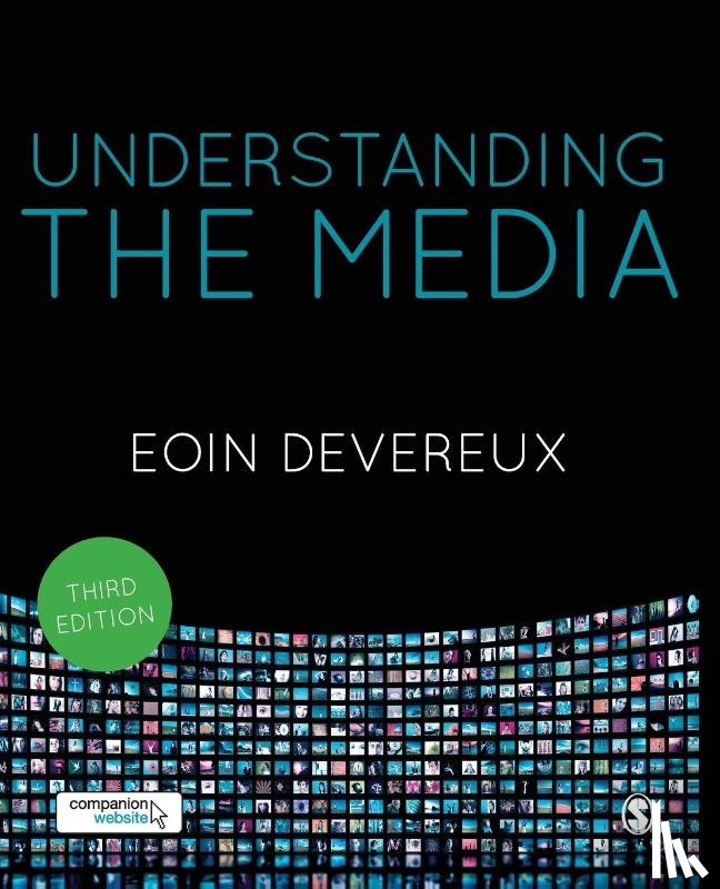 Devereux, Eoin - Understanding the Media