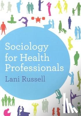 Lani Russell - Sociology for Health Professionals