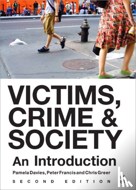  - Victims, Crime and Society