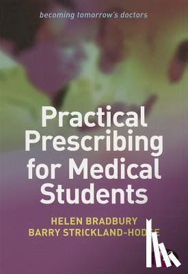 Bradbury - Practical Prescribing for Medical Students