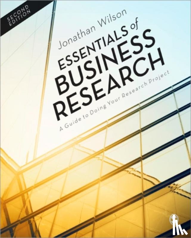 Wilson, Jonathan - Essentials of Business Research