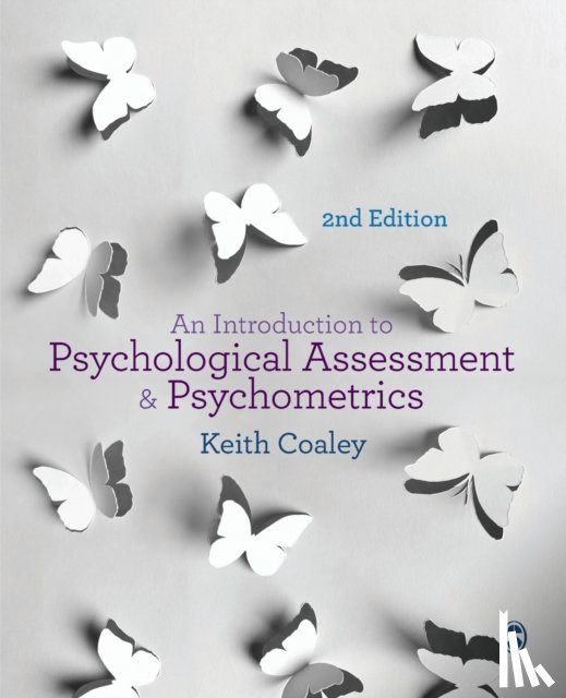 Coaley, Keith - An Introduction to Psychological Assessment and Psychometrics