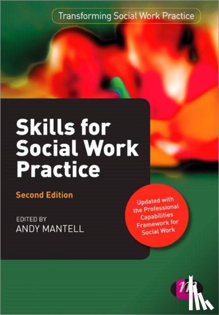 Mantell, Andy - Skills for Social Work Practice