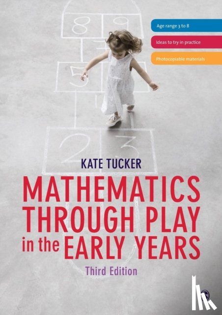 Tucker, Kate - Mathematics Through Play in the Early Years