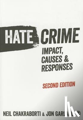 Chakraborti - Hate Crime: Impact, Causes and Responses