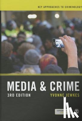 Jewkes, Yvonne - Media and Crime
