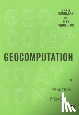 Brunsdon - Geocomputation: A Practical Primer