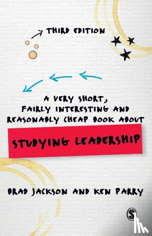 Jackson, Brad, Parry, Ken - A Very Short, Fairly Interesting and Reasonably Cheap Book about Studying Leadership