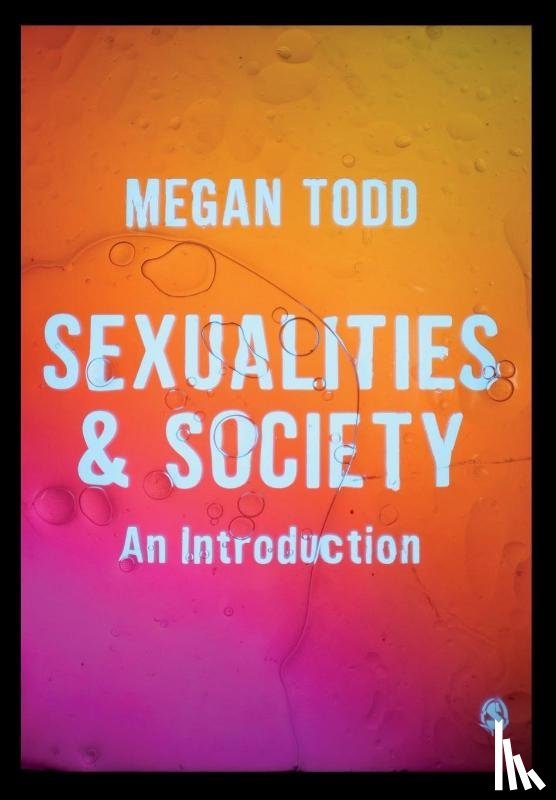 Todd, Megan - Sexualities and Society