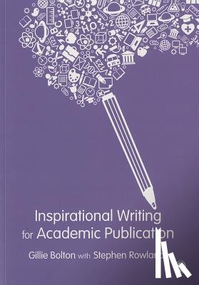 Bolton - Inspirational Writing for Academic Publication