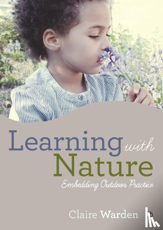 Warden, Claire Helen - Learning with Nature