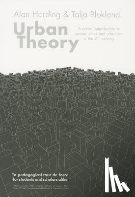 Harding - Urban Theory: A critical introduction to power, cities and urbanism in the 21st century