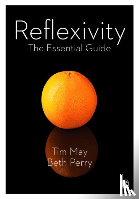 May - Reflexivity: The Essential Guide