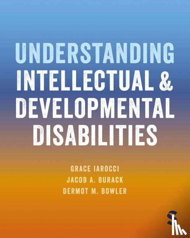 Larocci, Grace, Burack, Jacob A. - Understanding Intellectual and Developmental Disabilities