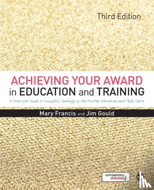 Mary Francis, Jim Gould - Achieving Your Award in Education and Training