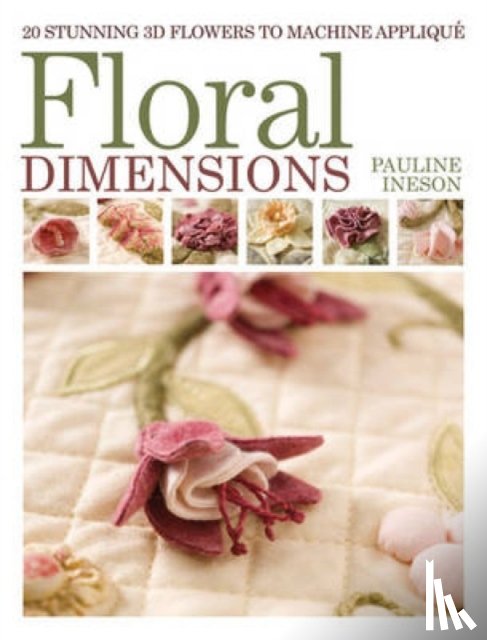 Ineson, Pauline (Author) - Floral Dimensions