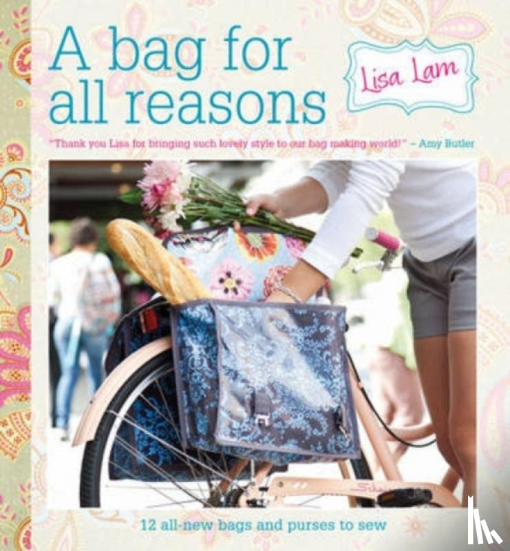 Lam, Lisa - A Bag For All Reasons