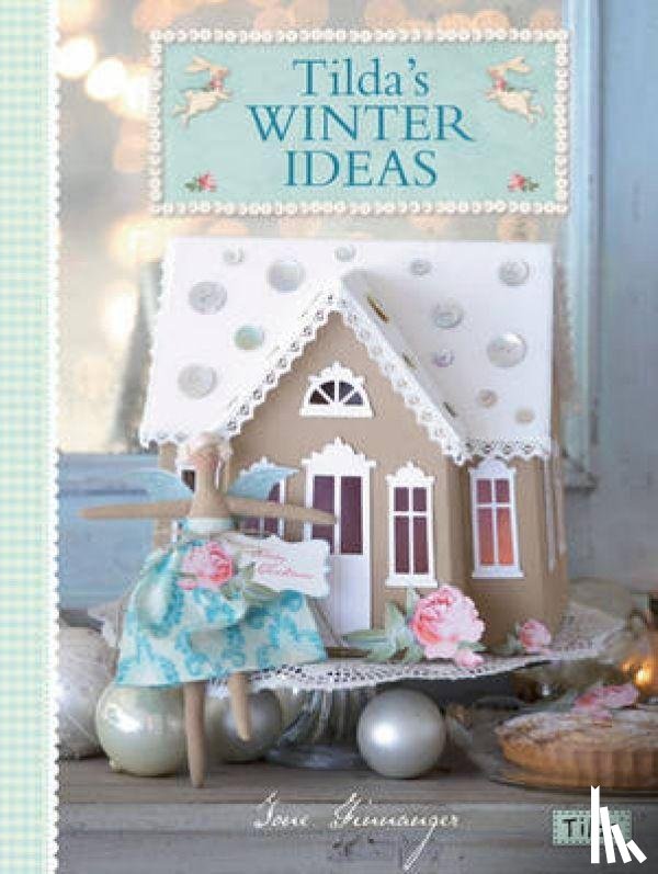 Finnanger, Tone (Author) - Tilda'S Winter Ideas