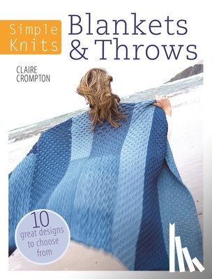 Crompton, Claire (Author) - Simple Knits - Blankets & Throws