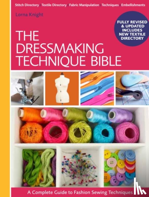 Knight, Lorna - The Dressmaking Technique Bible