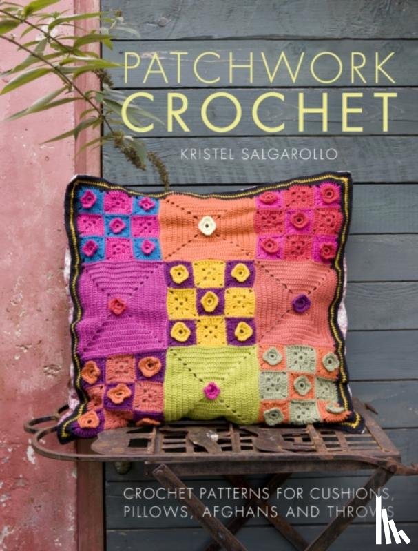 Salgarollo, Kristel (Author) - Patchwork Crochet