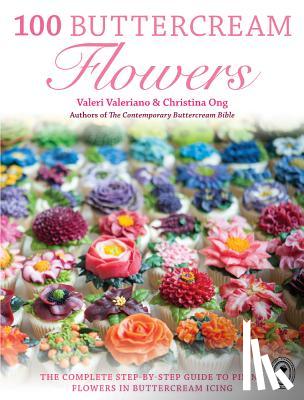 Ong, Christina, Valeriano, Valerie (Author) - 100 Buttercream Flowers