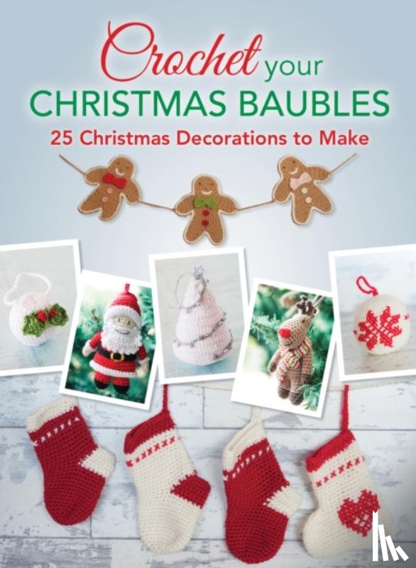 Charles, David & - Crochet Your Christmas Ornaments