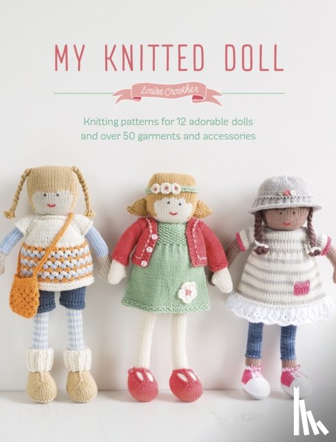 Crowther, Louise (Author) - My Knitted Doll