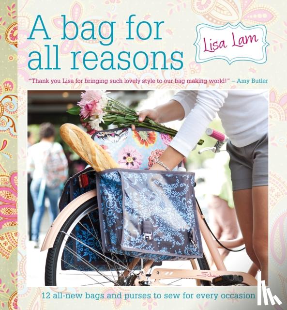 Lam, Lisa (Author) - A Bag for All Reasons