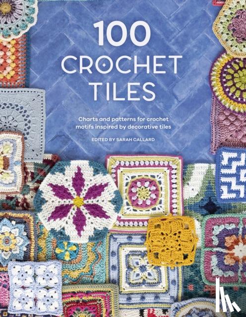 Various (Author) - 100 Crochet Tiles