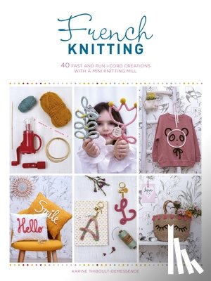 Thiboult-Demessence, Karine (Author) - French Knitting