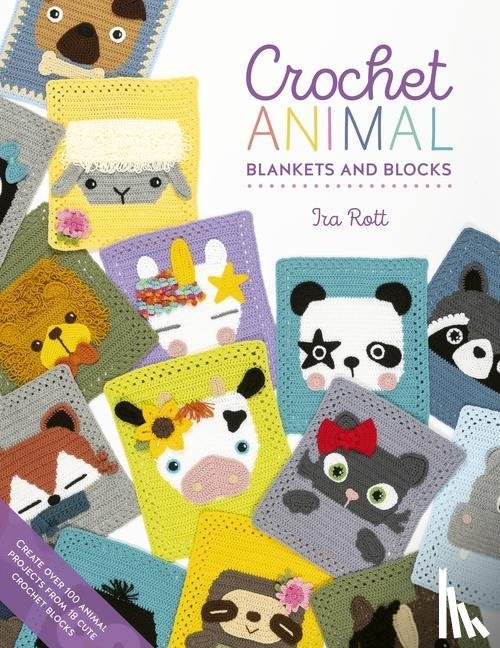 Rott, IRA (Author) - Crochet Animal Blankets and Blocks